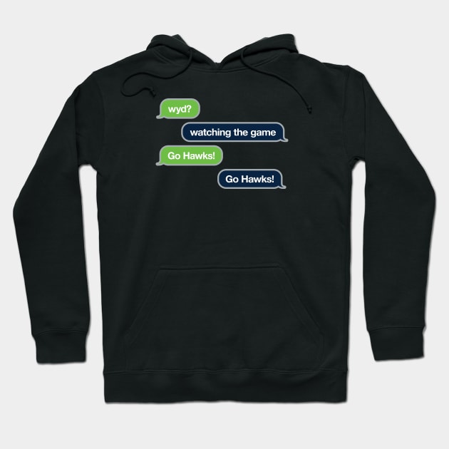 Seahawks WYD Text Hoodie by Rad Love